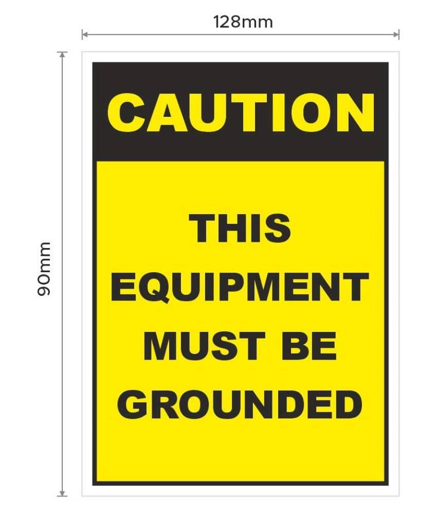 Rangvishwa Enterprises Equipment Must Be Grounded Caution Sticker ( 12 x 9 cms ) Rangvishwa Enterprises Equipment Must Be Grounded Caution Sticker ( 12 x 9 cms )