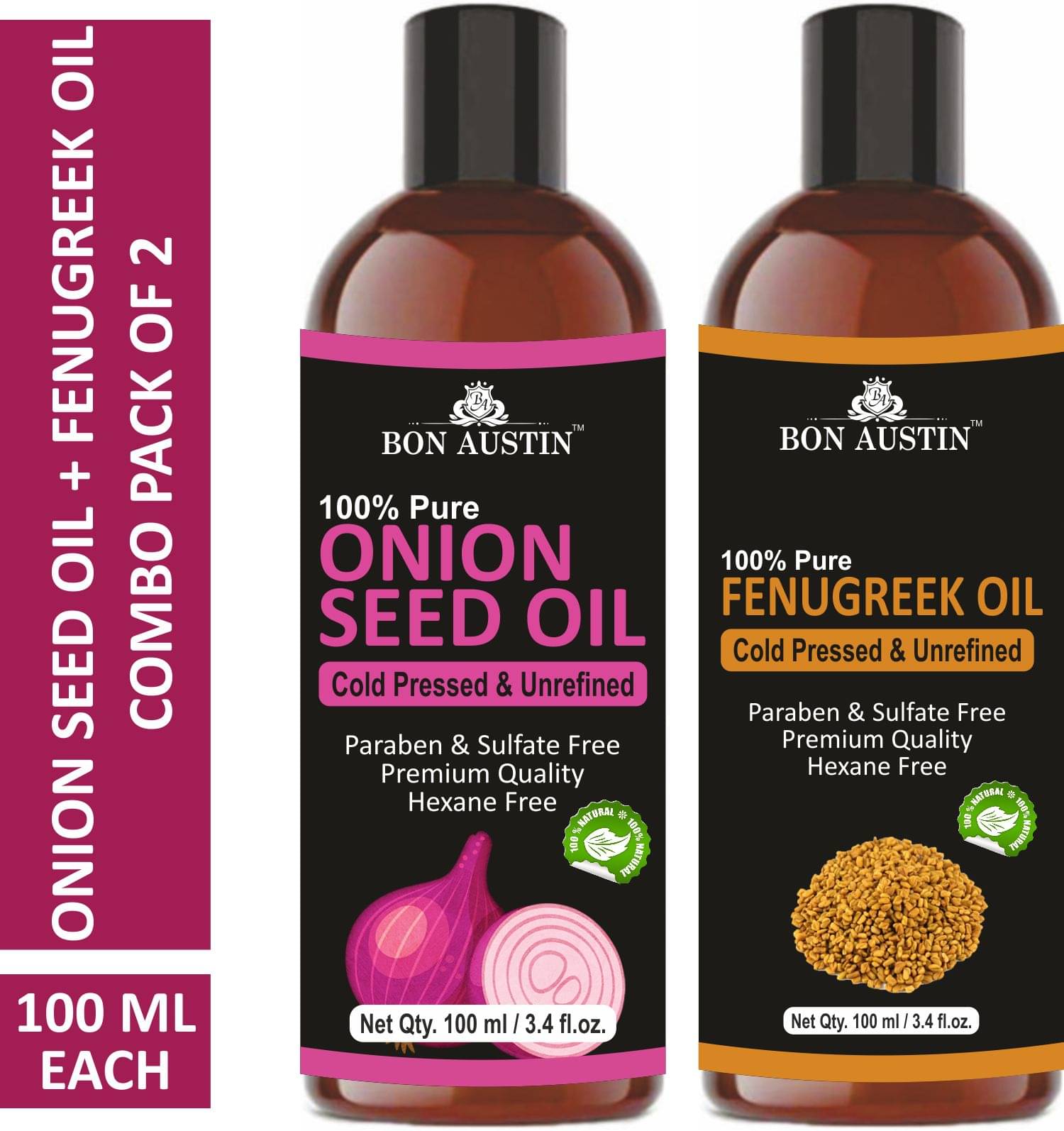 Bon Austin Premium Onion Seed Oil & Fenugreek Oil - Cold Pressed & UnrefinedCombo pack of 2 bottles of 100 ml(200 ml) Bon Austin Premium Onion Seed Oil & Fenugreek Oil - Cold Pressed & UnrefinedCombo pack of 2 bottles of 100 ml(200 ml)