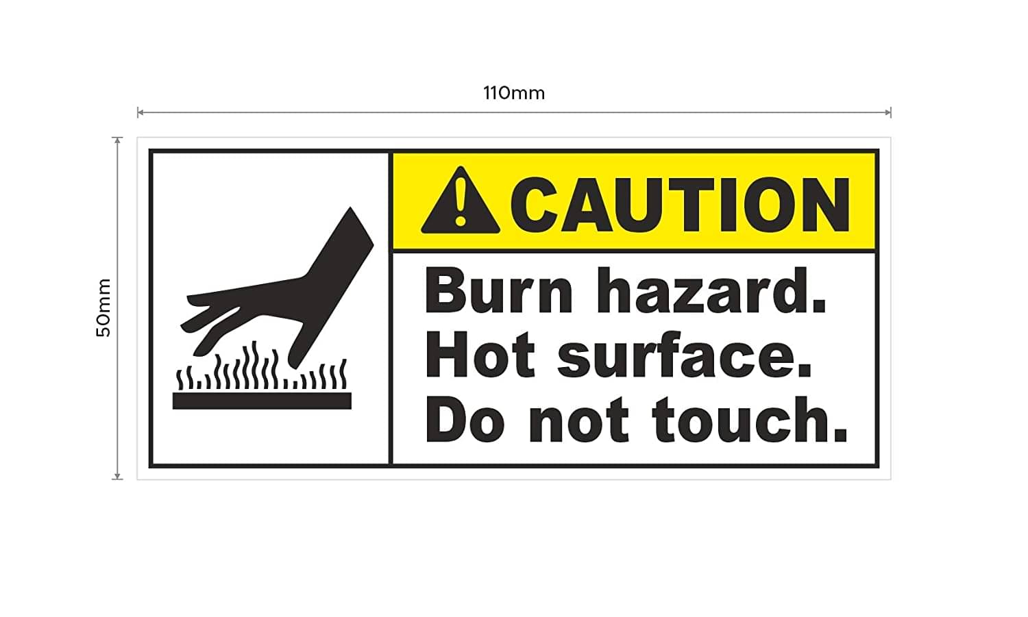     			Rangvishwa Enterprises Hot Surface Do Not Touch Caution Sticker ( 11 x 5 cms )