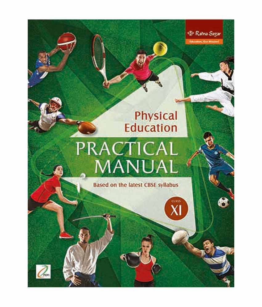     			Physical Education Practical Manual Class 11