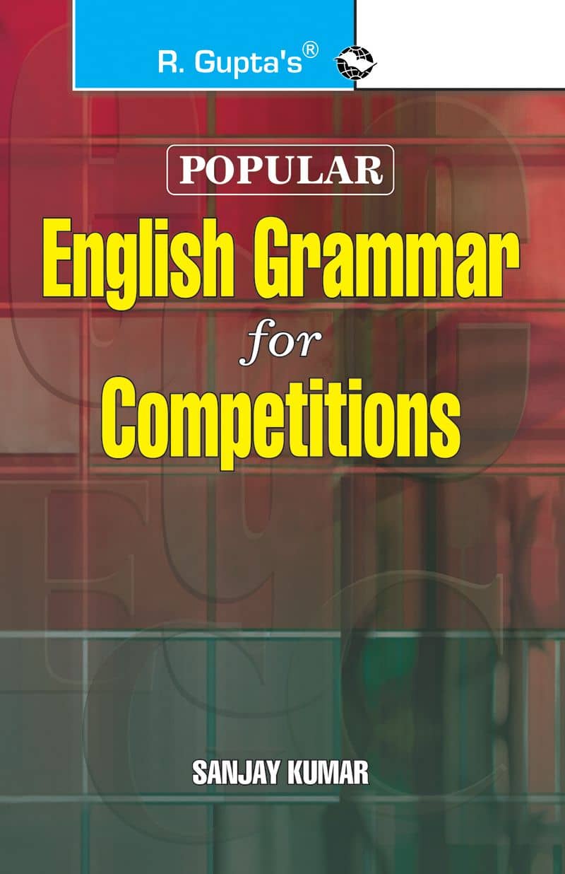English Grammar for Competitions by Sanjay Kumar & RPH Editorial Board