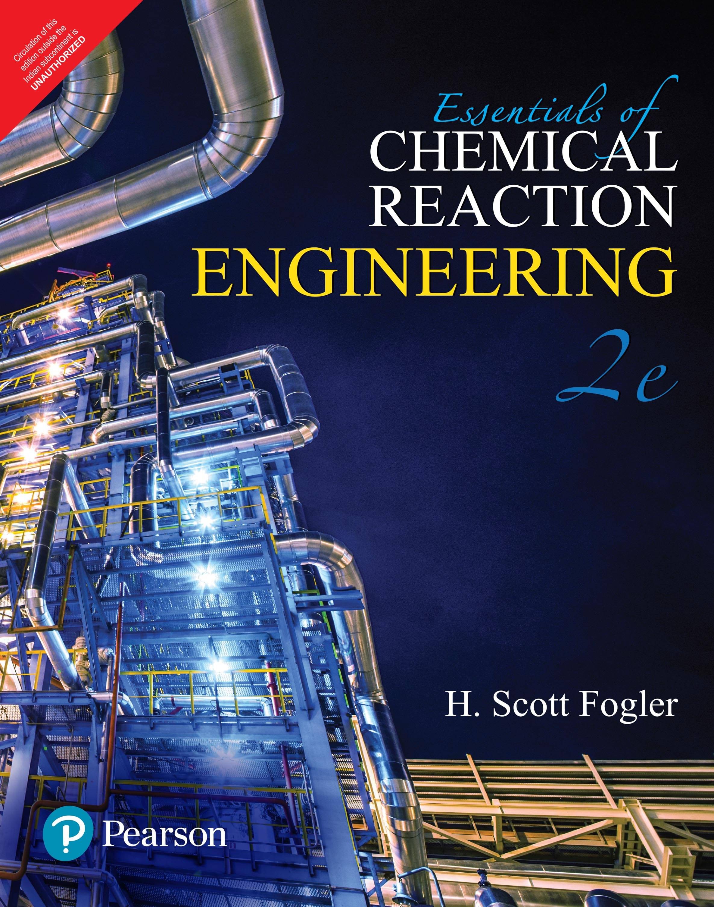 Essentials of Chemical Reaction Engineering| Second Edition| By Pearson Essentials of Chemical Reaction Engineering| Second Edition| By Pearson