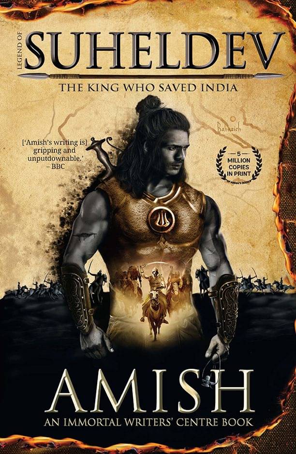 Legend of Suheldev: The King Who Saved India by Amish Tripathi Legend of Suheldev: The King Who Saved India by Amish Tripathi