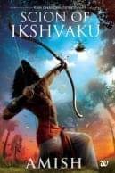 Ram - Scion of Ikshvaku (Ram Chandra Series)