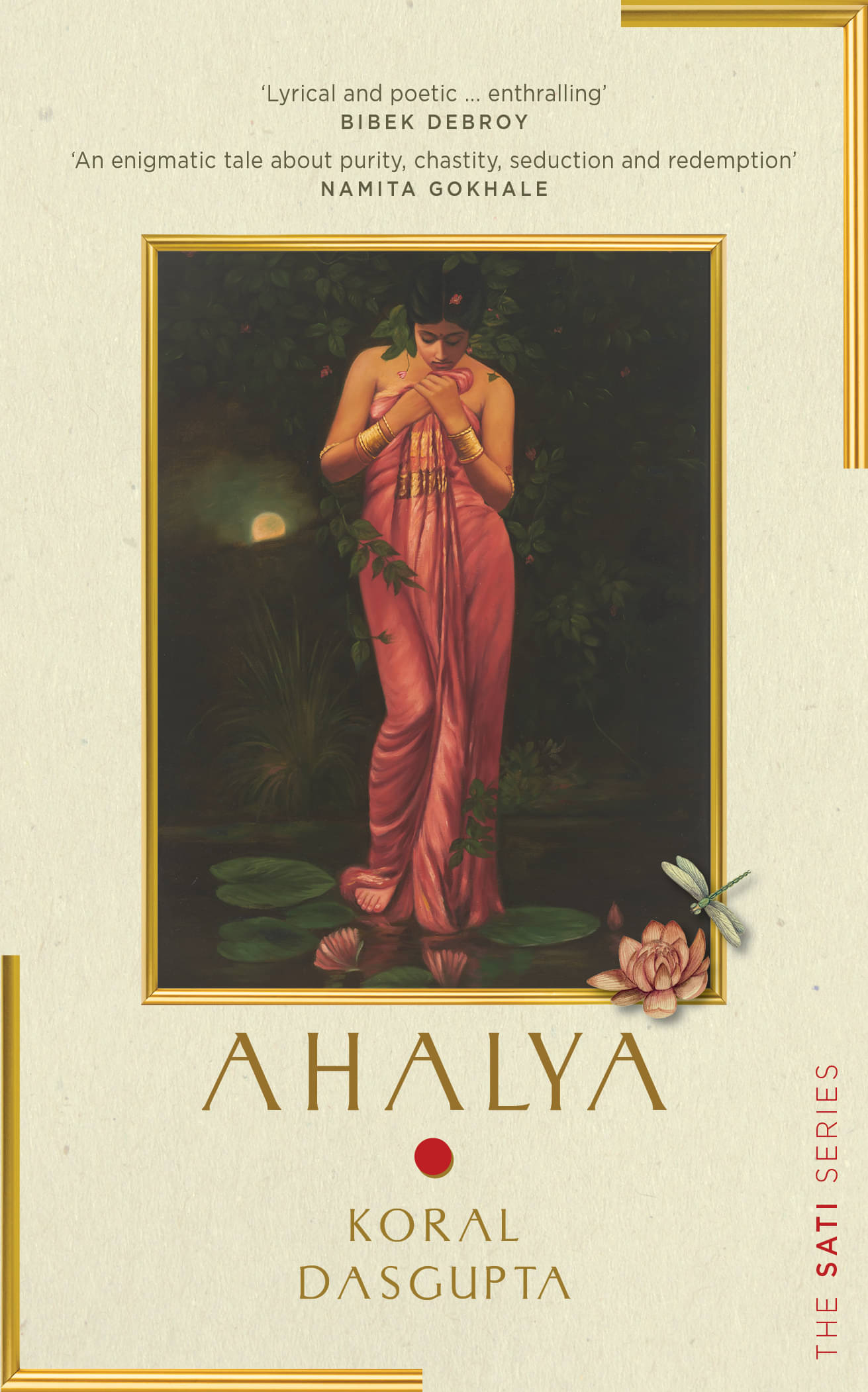     			Ahalya: Sati Series I by Koral Dasgupta