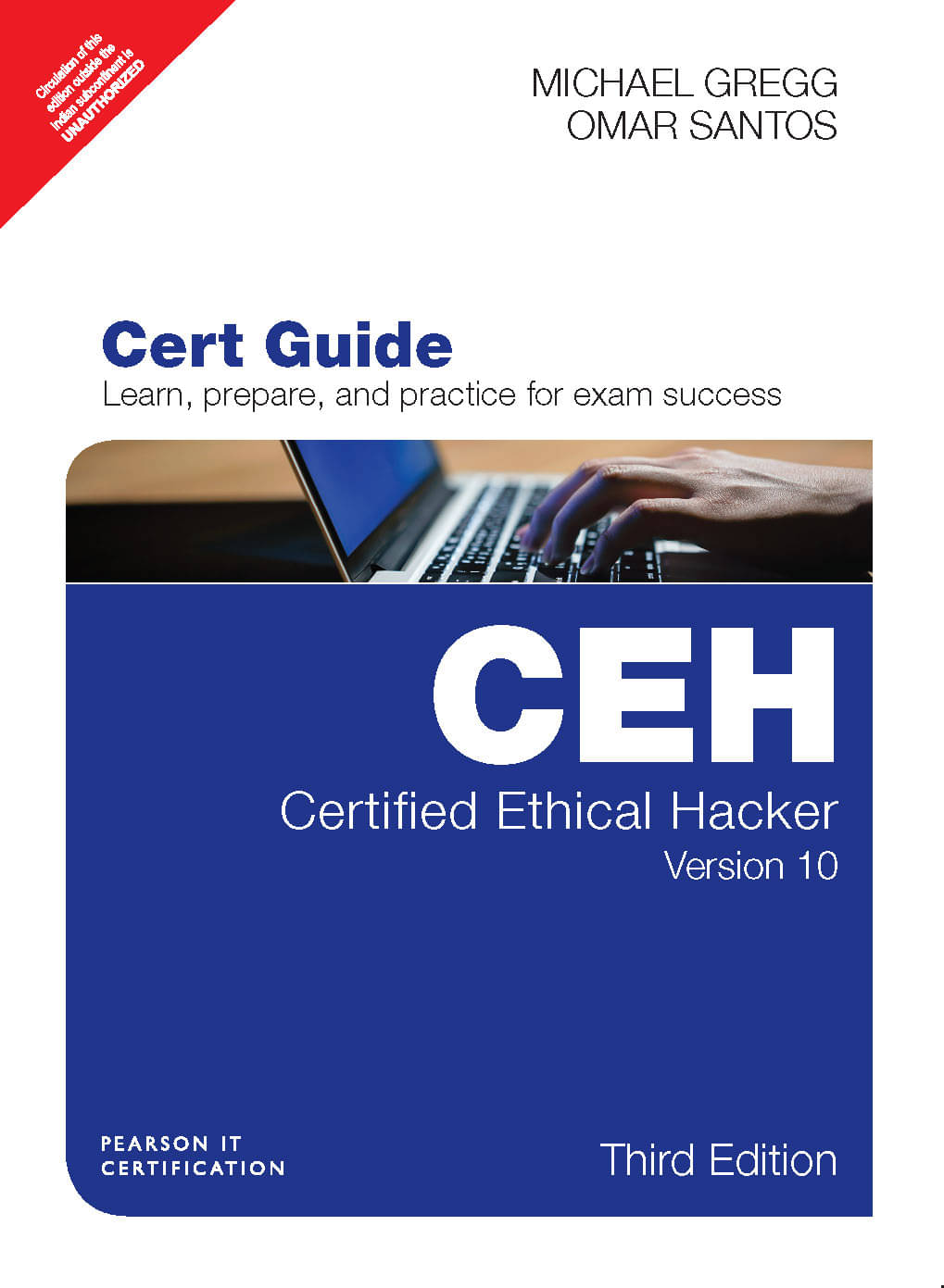     			Certified Ethical Hacker (CEH) Version 10 Cert Guide| Third Edition| By Pearson