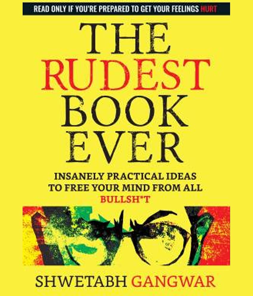 The Rudest Book Ever (English, Paperback, Gangwar Shwetabh)