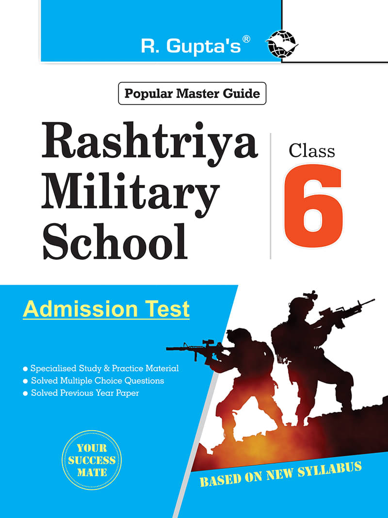 Rashtriya Military School Admission Test Guide for (6th) Class VI Rashtriya Military School Admission Test Guide for (6th) Class VI