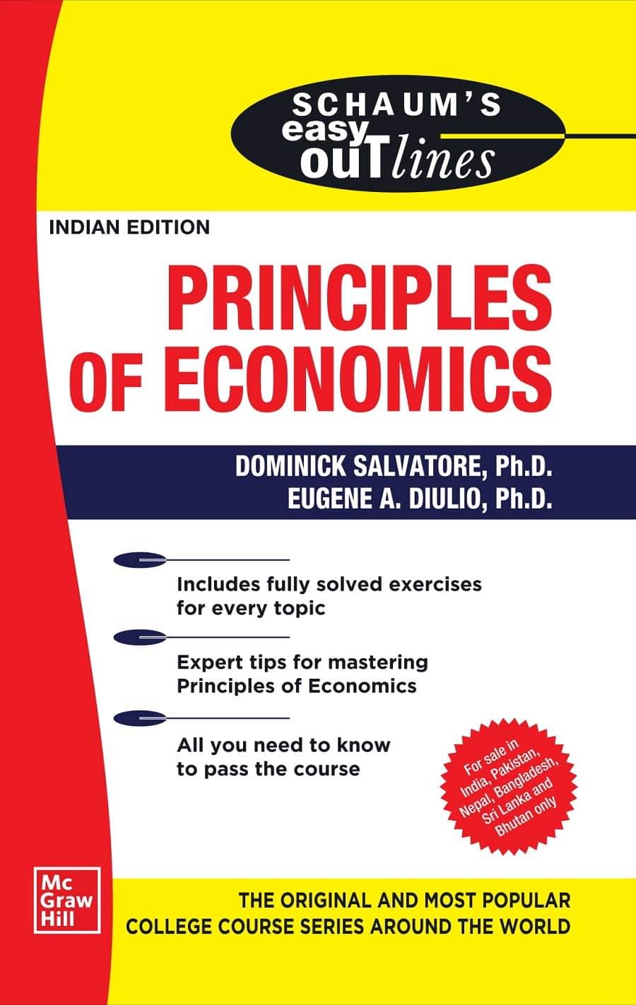 SCHAUM'S EASY OUTLINE OF PRINCIPLES OF ECONOMICS, 1ST EDITION SCHAUM'S EASY OUTLINE OF PRINCIPLES OF ECONOMICS, 1ST EDITION
