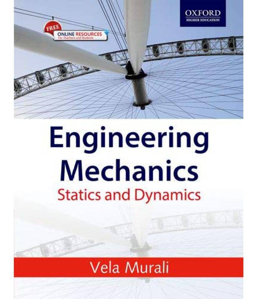 ENGINEERING MECHANICS ENGINEERING MECHANICS