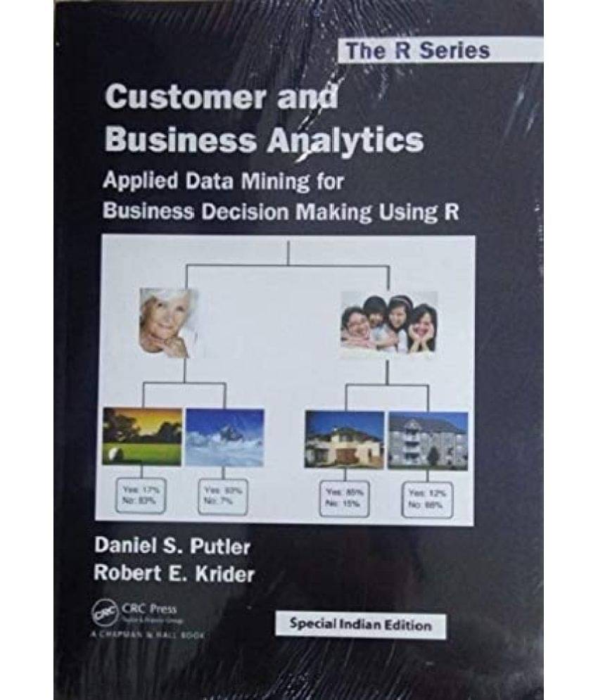 CUSTOMER AND BUSINESS ANALYTICS CUSTOMER AND BUSINESS ANALYTICS