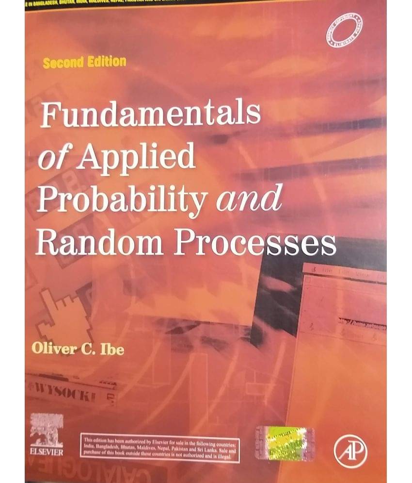     			FUNDAMENTALS OF APPLIED PROBABILITY AND RANDOM PROCESSES, 2ND EDITION