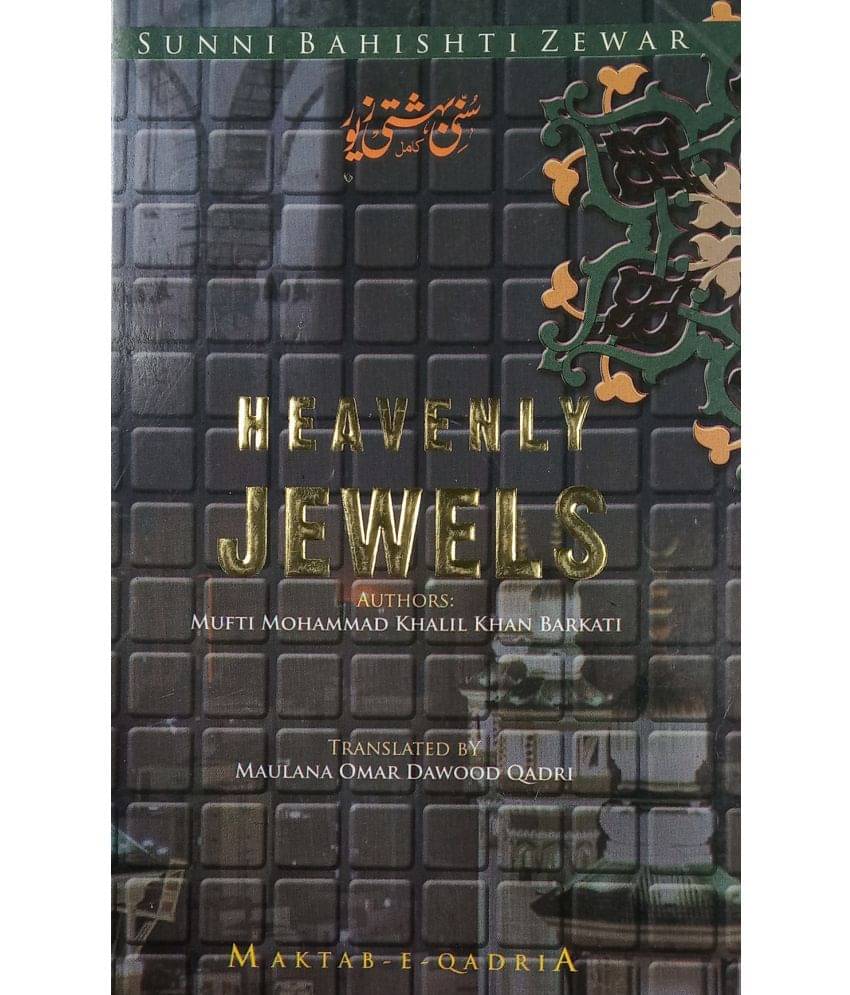     			Heavenly Jewels English version Sunni Bahishti Zewar Solution of Issues and guide for life about Women