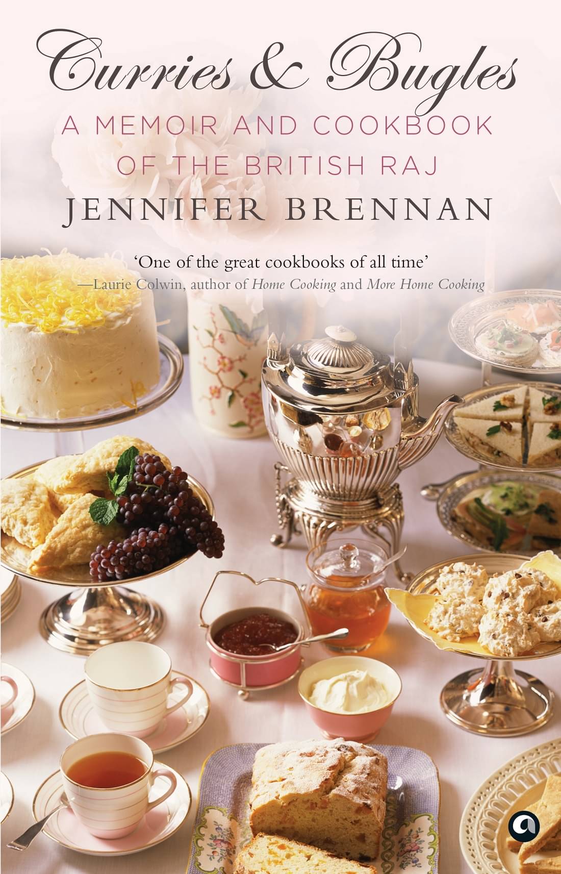 CURRIES & BUGLES: A Memoir and Cookbook of the British Raj CURRIES & BUGLES: A Memoir and Cookbook of the British Raj