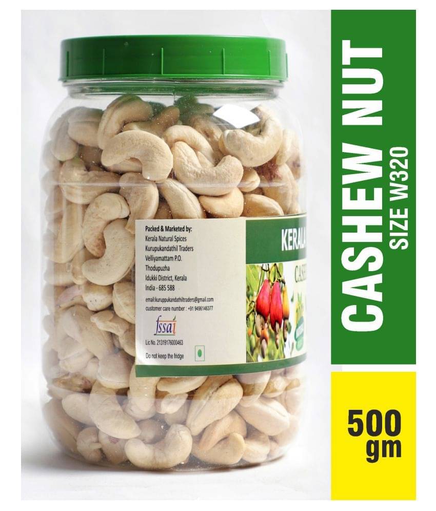 KERALA NATURAL Cashew320/ 500gm     			KERALA NATURAL Cashew320/ 500gm