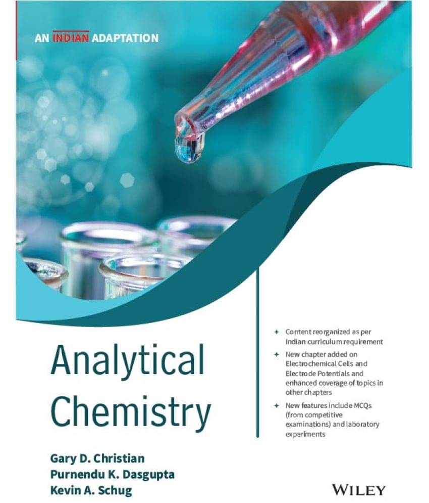 Analytical Chemistry, An Indian Adaptation Analytical Chemistry, An Indian Adaptation