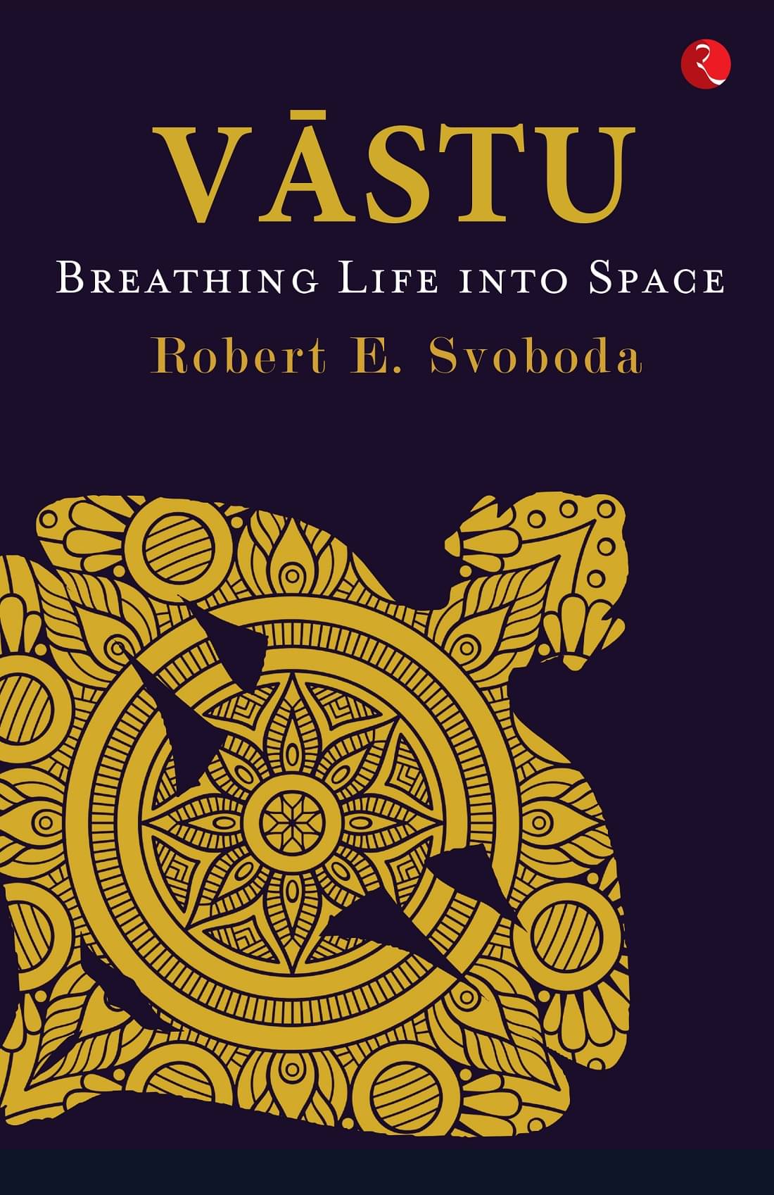     			VĀSTU: Breathing Life into Space