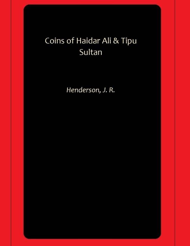     			Coins of Haidar Ali & Tipu Sultan