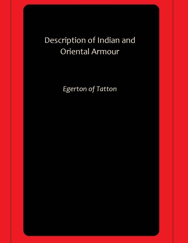     			Description of Indian and Oriental Armour