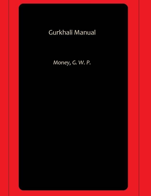     			Gurkhali Manual