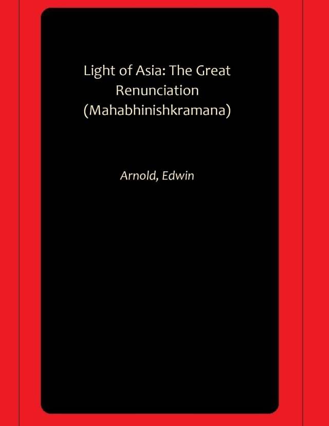     			Light of Asia: The Great Renunciation (Mahabhinishkramana)