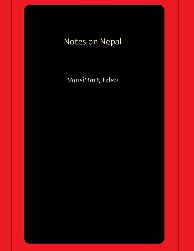     			Notes on Nepal