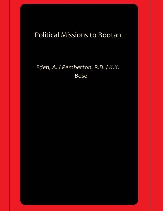     			Political Missions to Bootan