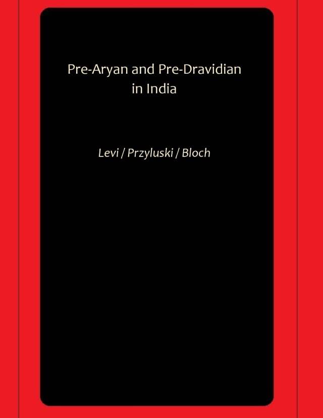     			Pre-Aryan and Pre-Dravidian in India