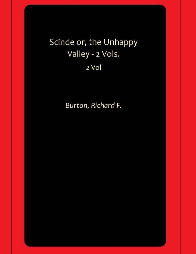     			Scinde or, the Unhappy Valley - 2 Vols.