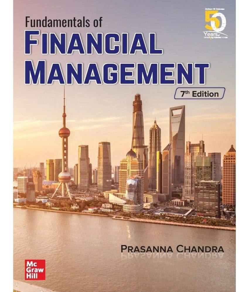 Fundamentals of Financial Mangement 7TH EDITION Fundamentals of Financial Mangement 7TH EDITION