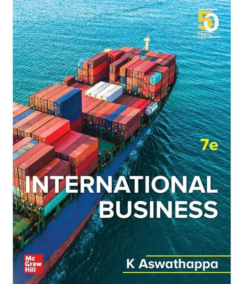 International Business, 7th Edition International Business, 7th Edition