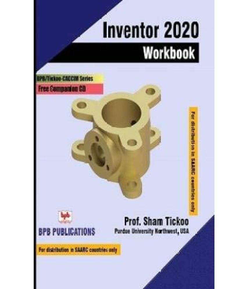 Inventor 2020 Workbook     			Inventor 2020 Workbook