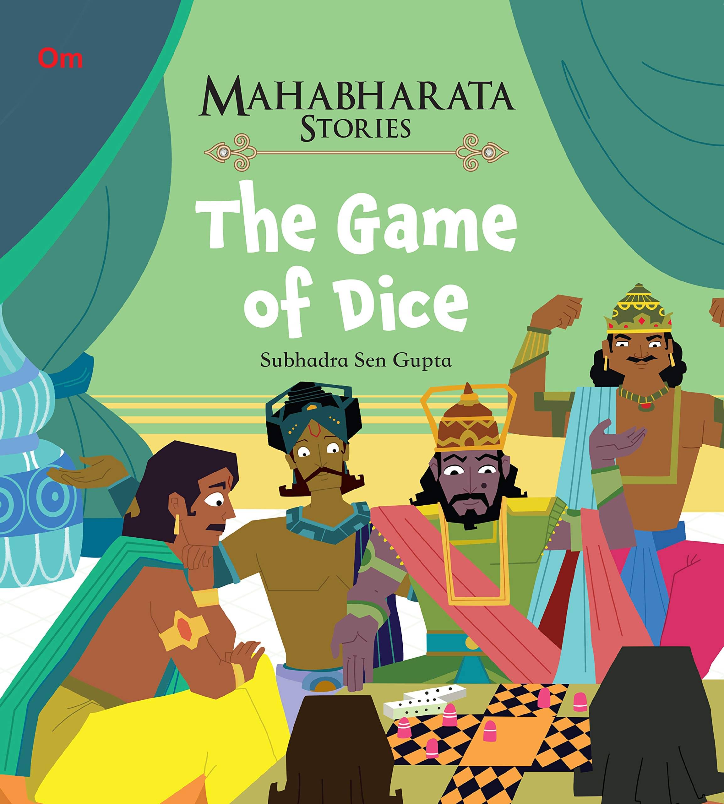 MAHABHARATA STORIES THE GAME OF DICE BOOK 7 MAHABHARATA STORIES THE GAME OF DICE BOOK 7