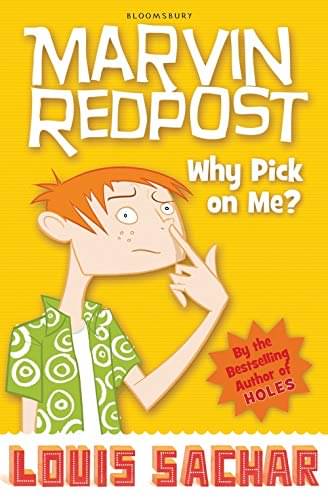Marvin Redpost: Why Pick on Me?     			Marvin Redpost: Why Pick on Me?