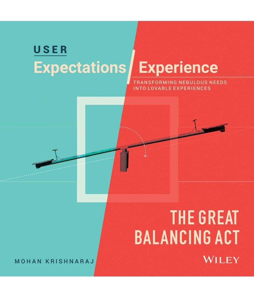     			User Expectations / Experience The Great Balancing Act
