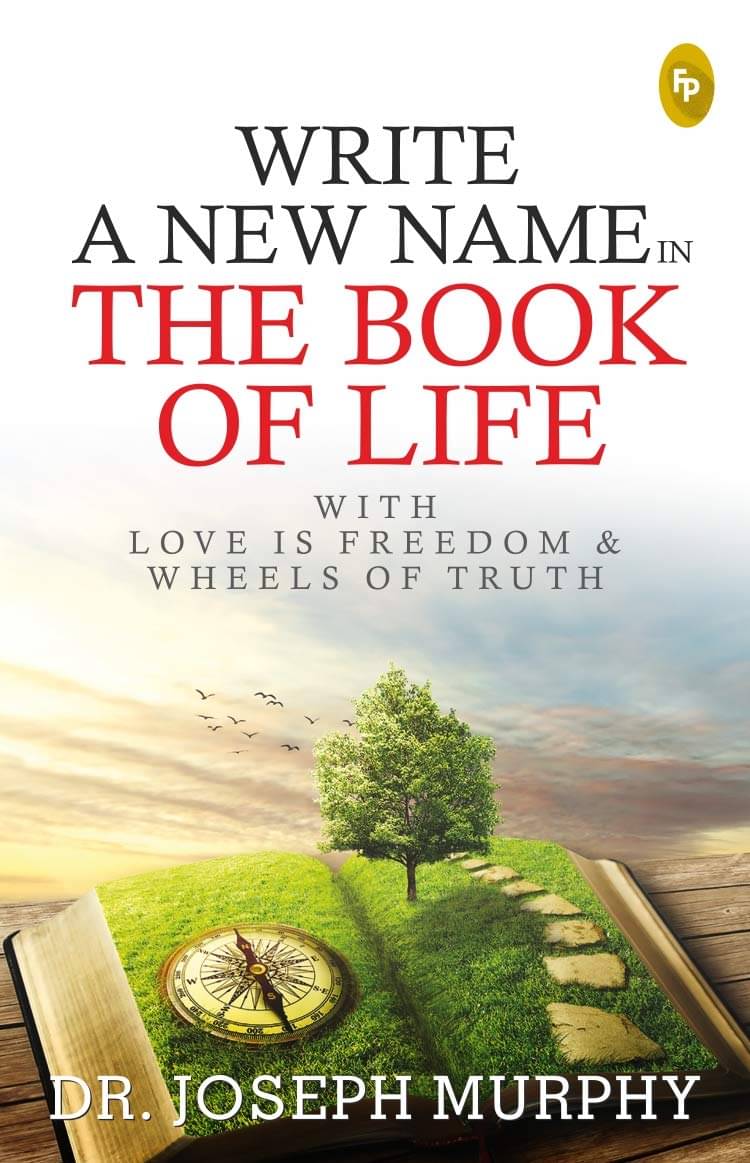 Write a New Name in the Book of Life Write a New Name in the Book of Life