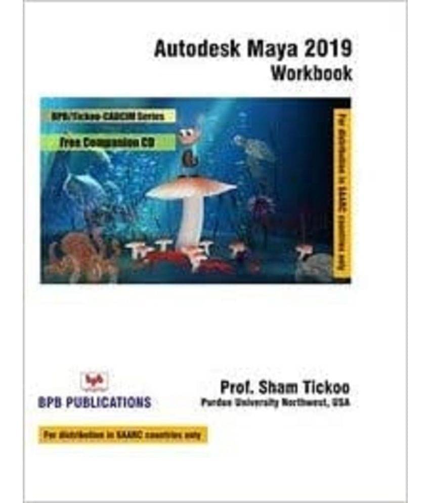     			Autodesk Maya 2019 Workbook