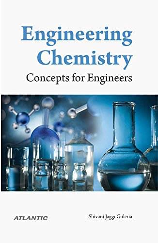 Engineering Chemistry: Concepts for Engineers Engineering Chemistry: Concepts for Engineers