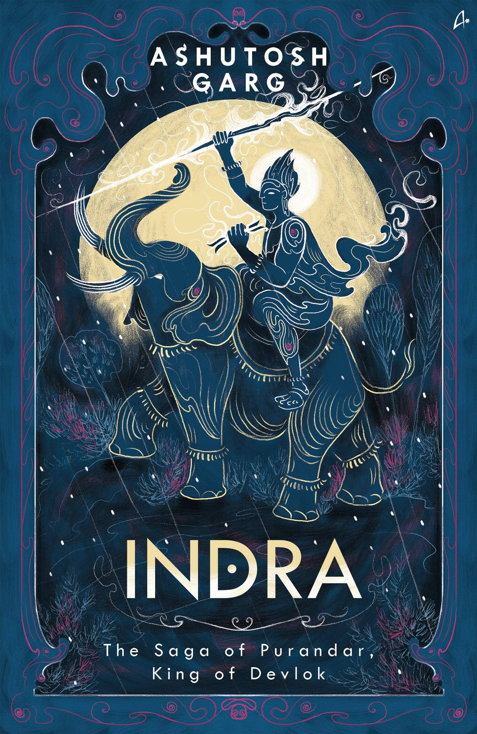     			INDRA – The Saga of Purandar, King of Devlok