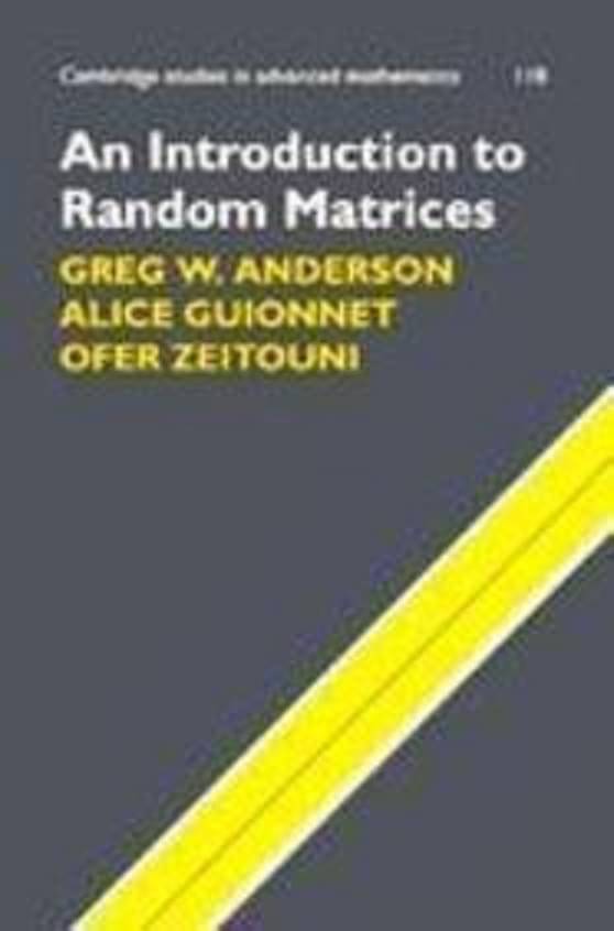 INTRODUCTION TO RANDOM MATRICES INTRODUCTION TO RANDOM MATRICES