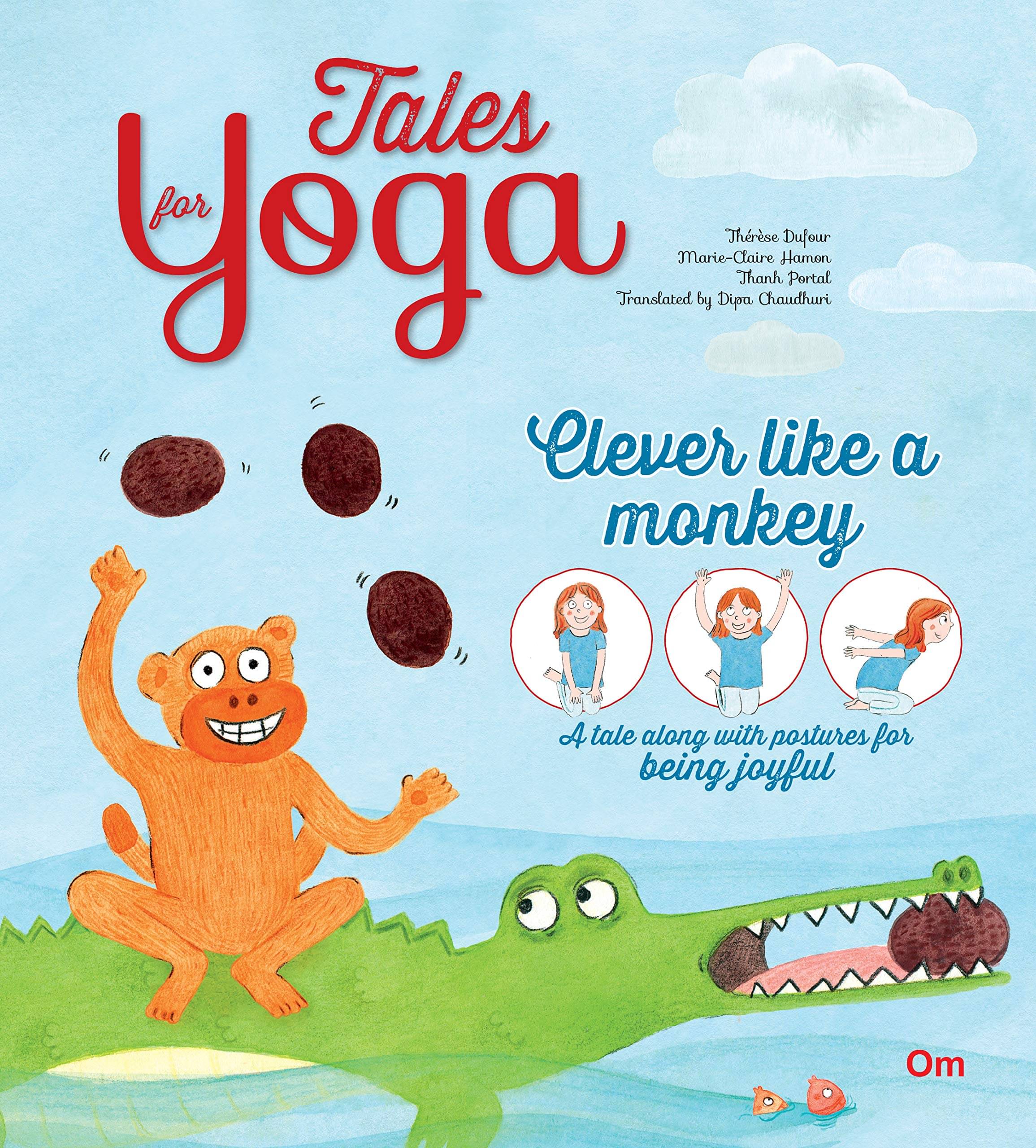     			TALES FOR YOGA: CLEVER LIKE A MONKEY