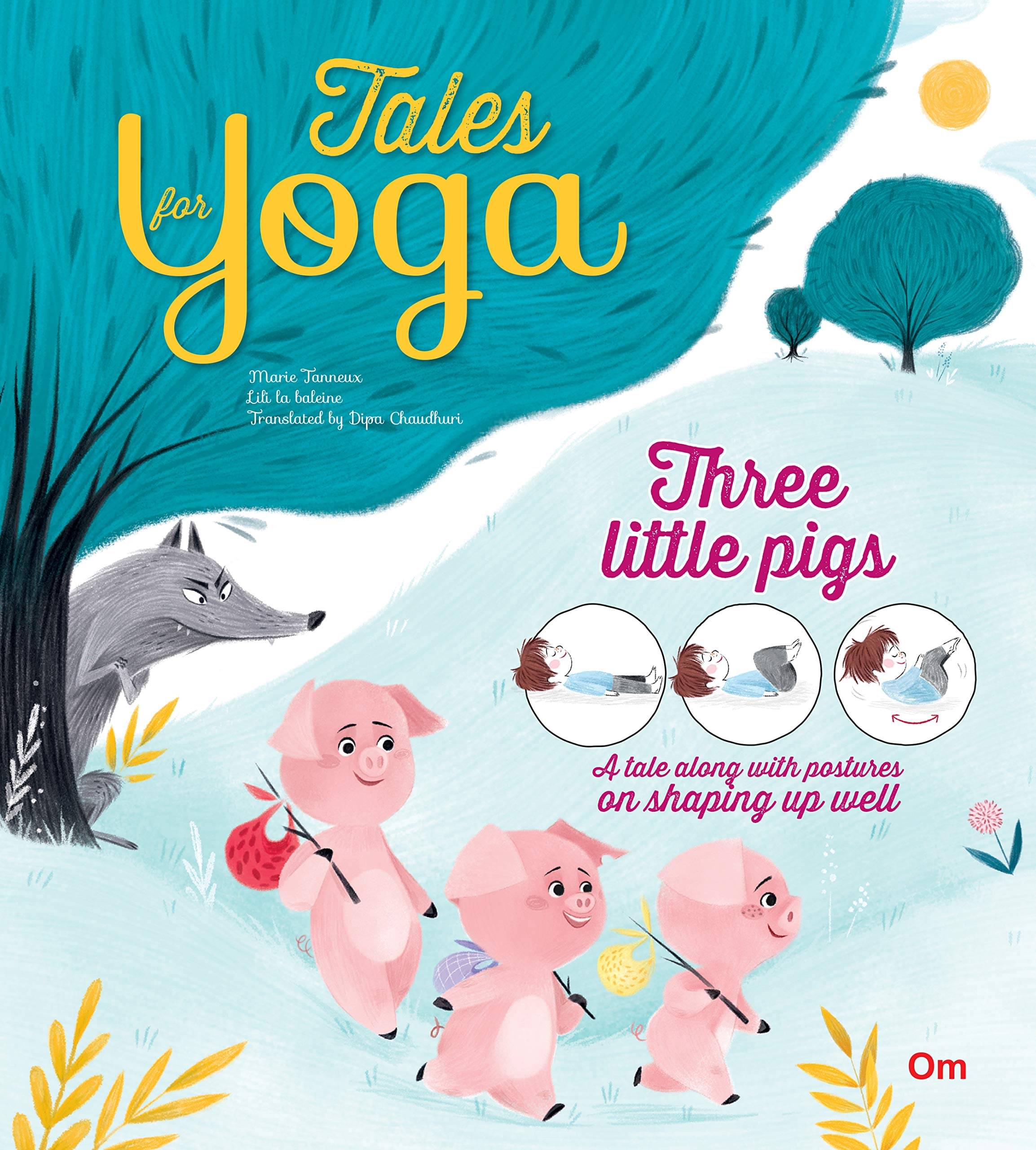     			TALES FOR YOGA: THREE LITTLE PIGS