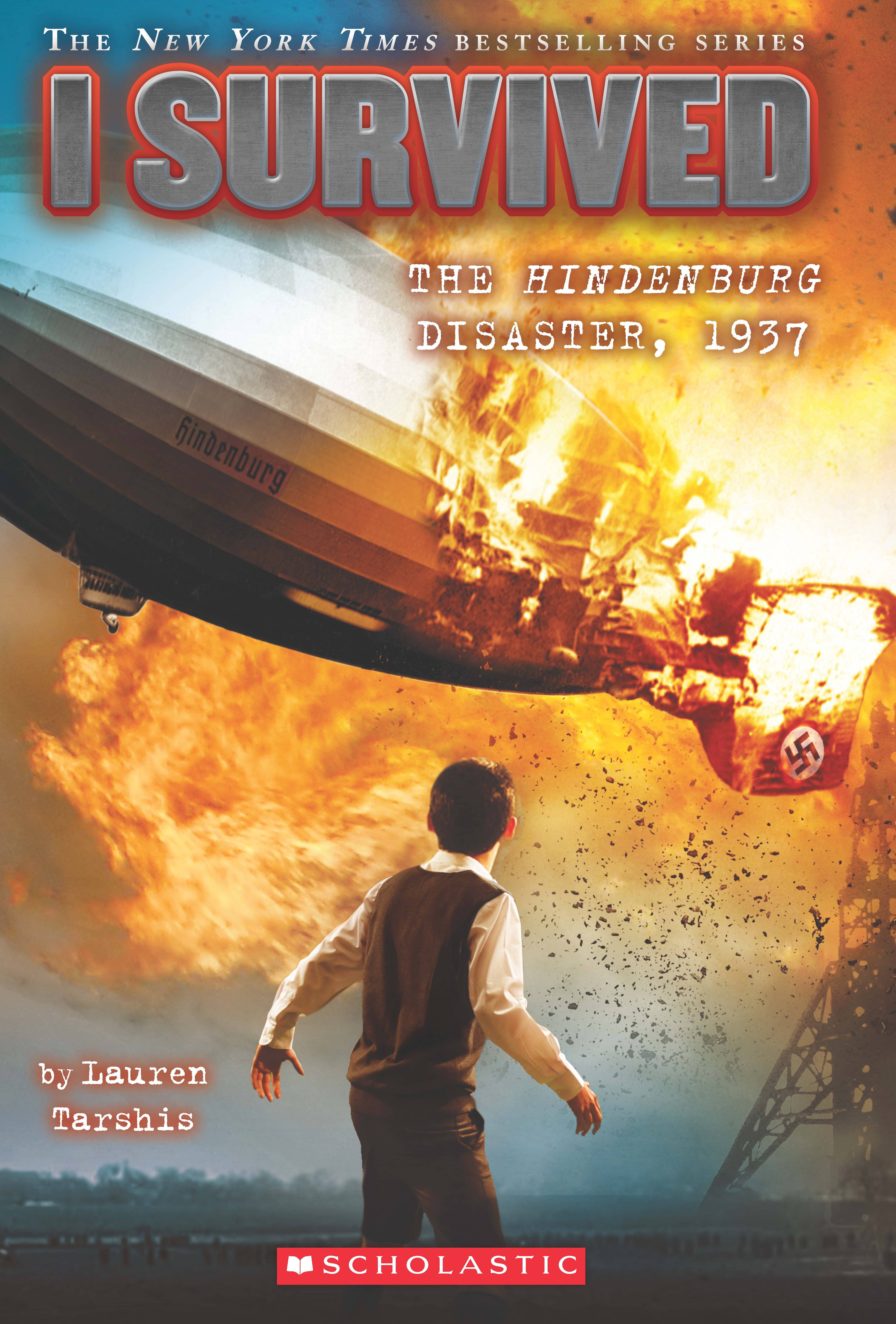     			I Survived #13: I Survived The Hindenburg Disaster, 1937