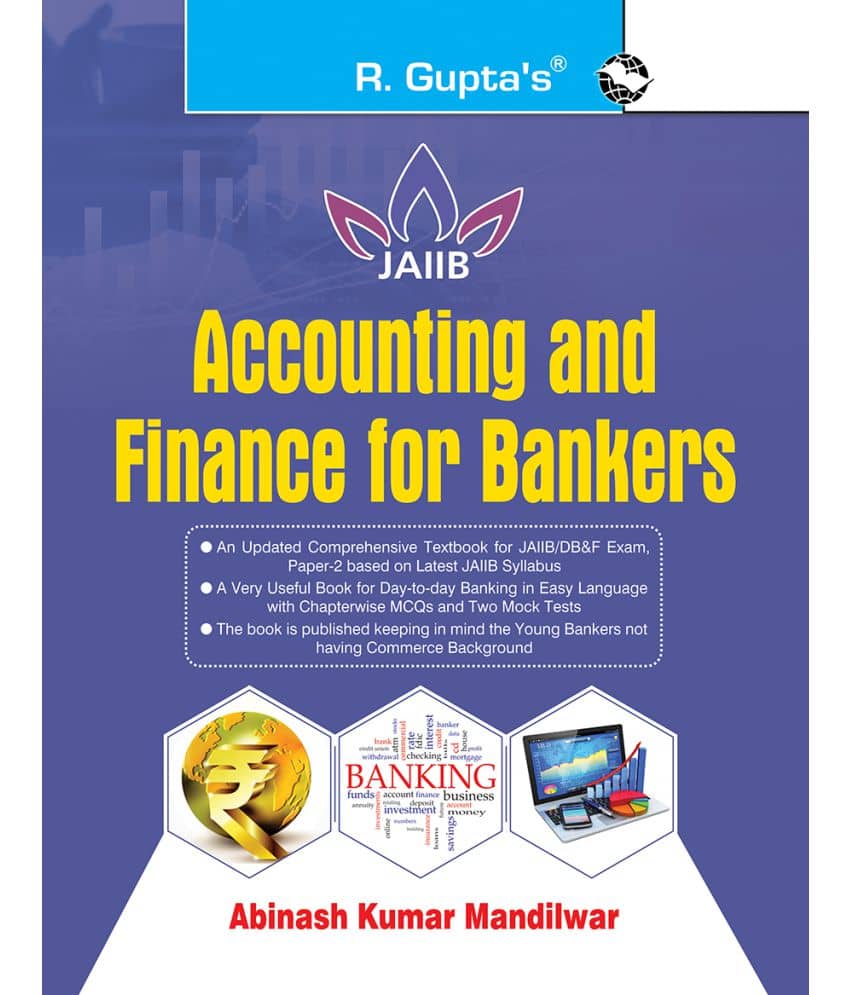 Accounting and Finance for Bankers for JAIIB and Diploma in Banking & Finance Examination - Stationery | Buy online on ZillyBuy