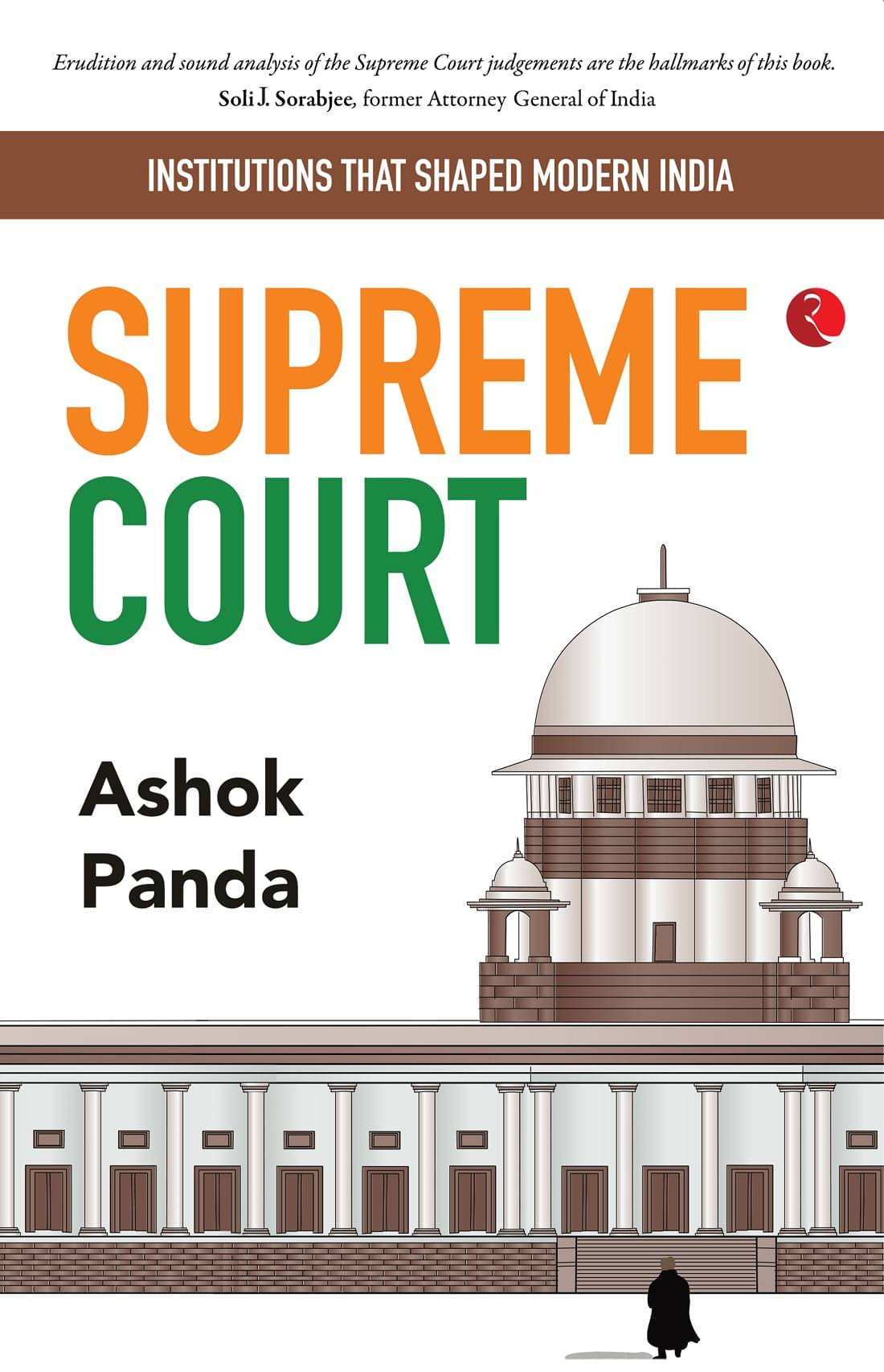 INSTITUTIONS THAT SHAPED MODERN INDIA: Supreme Court INSTITUTIONS THAT SHAPED MODERN INDIA: Supreme Court