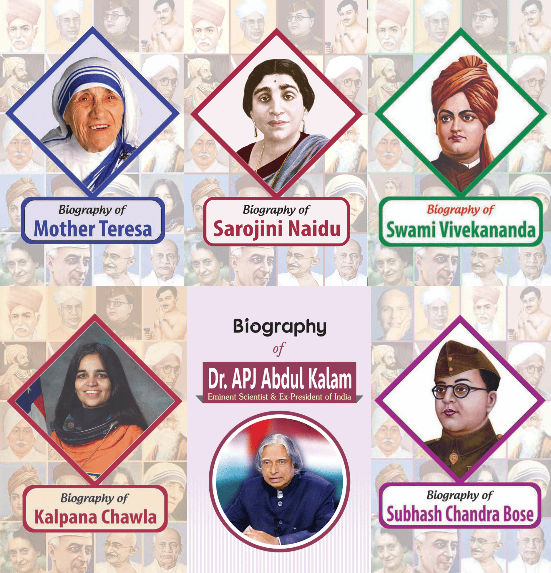 Biography of Mother Teresa, Sarojini Naidu,Swami Vivekananda, Kalpana Chawla, Dr. A.P.J. Abdul Kalam, Subhash Chandra Bose (Set of 6 Books)