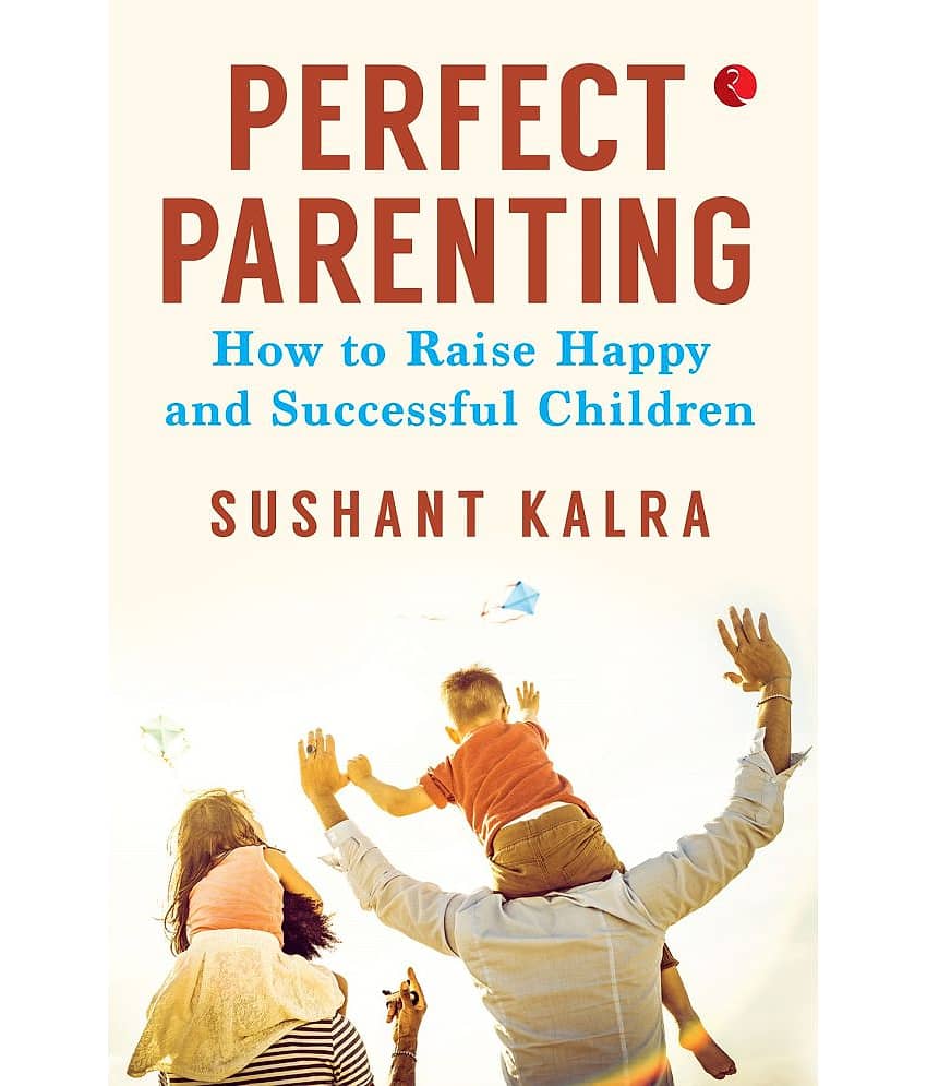 PERFECT PARENTING: How to raise happy and successful children - Stationery | Buy online on ZillyBuy
