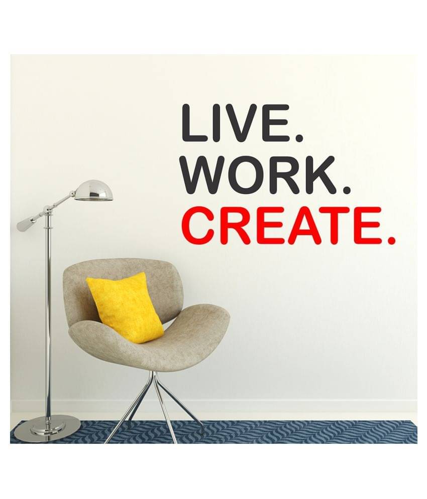     			Wallzone Live Work Create Sticker ( 70 x 75 cms )