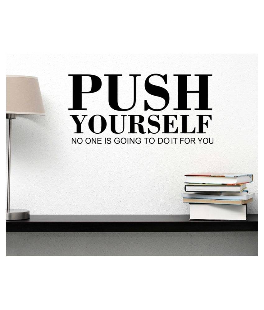    			Wallzone Push Yourself Sticker ( 70 x 75 cms )