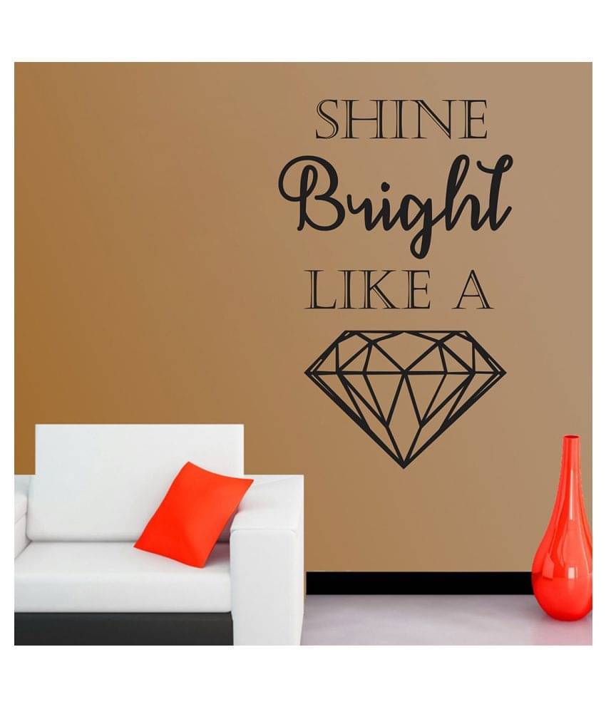 Wallzone Shine Bright Like A Diamond Sticker ( 70 x 75 cms ) Wallzone Shine Bright Like A Diamond Sticker ( 70 x 75 cms )